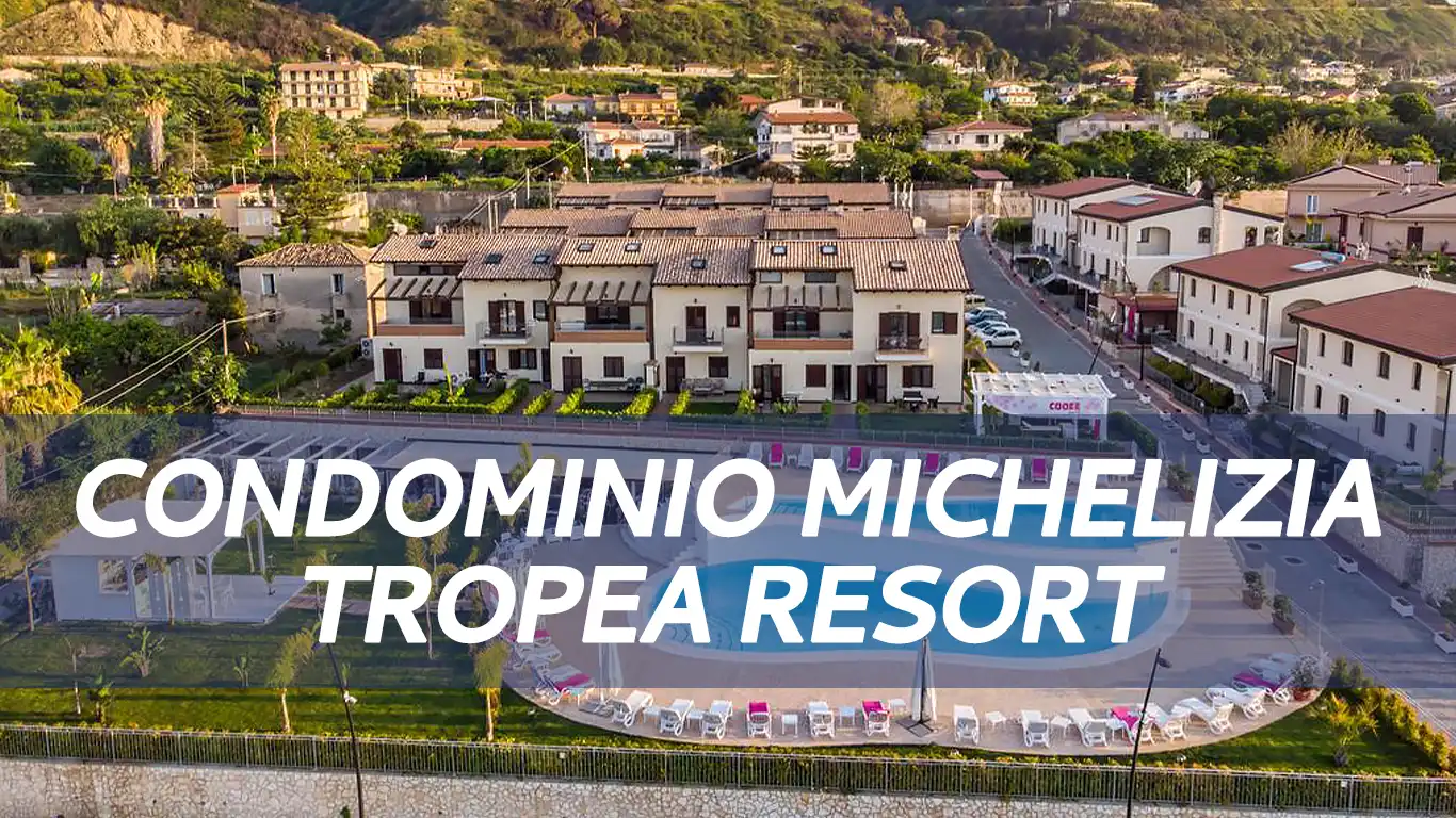 Condominio Michelizia Tropea Resort