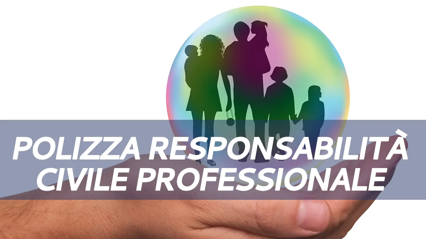 Polizza Responsabilità Civile Professionale