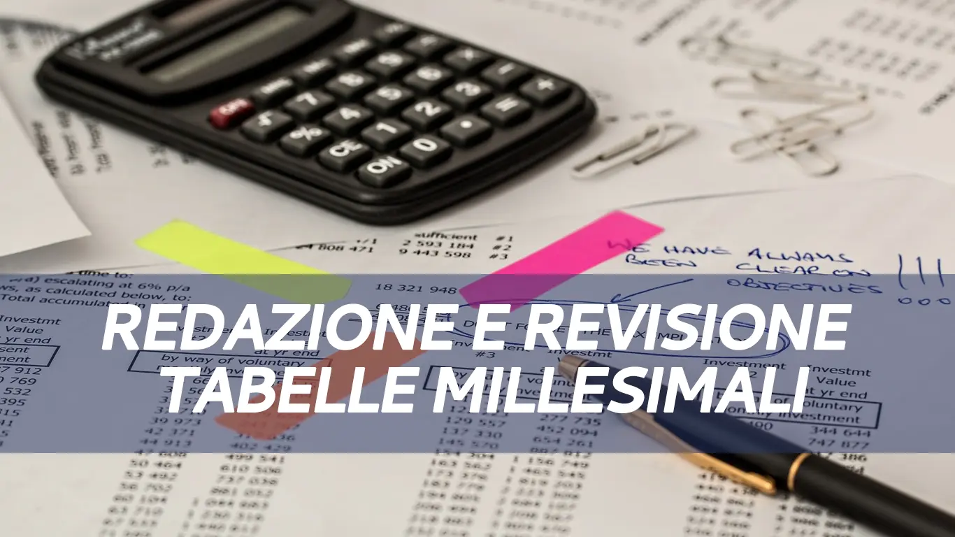 Redazione e Revisione Tabelle Millesimali