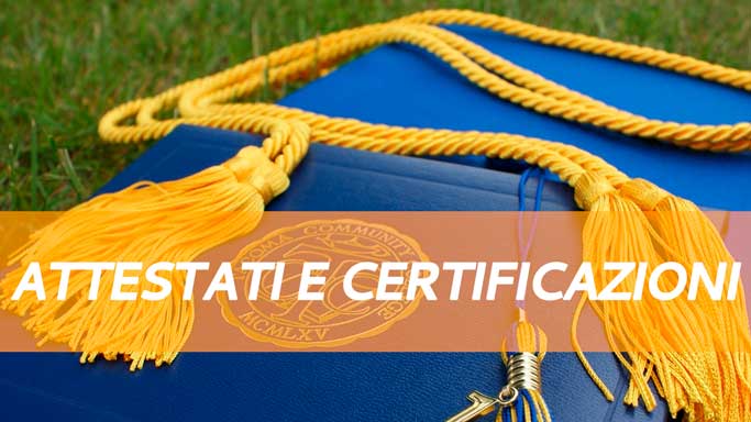 Attestati e Certificazioni